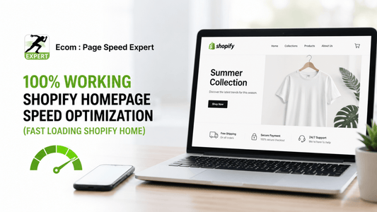 100% Working Shopify Homepage Speed Optimization 
