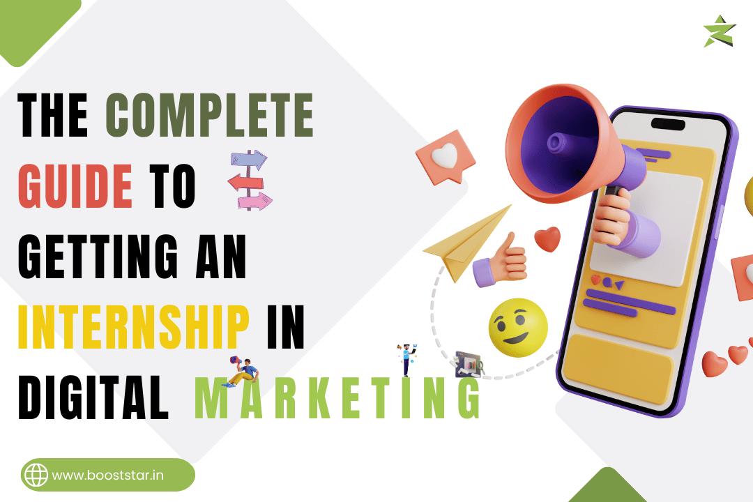 The Complete Guide to Getting an Internship in Digital Marketing